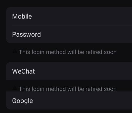 Wechat and Password login methods will be retired soon.